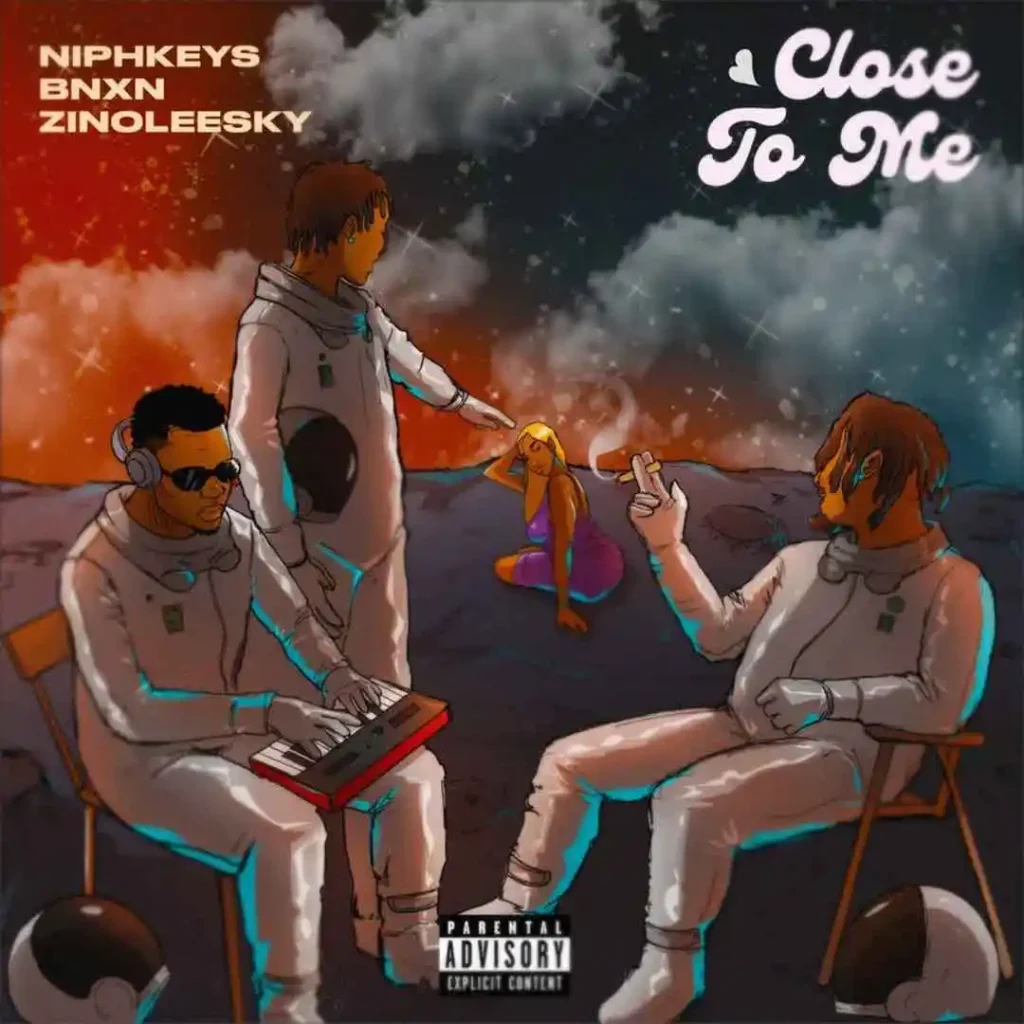 Niphkeys ft. Zinoleesky & BNXN – Close To Me