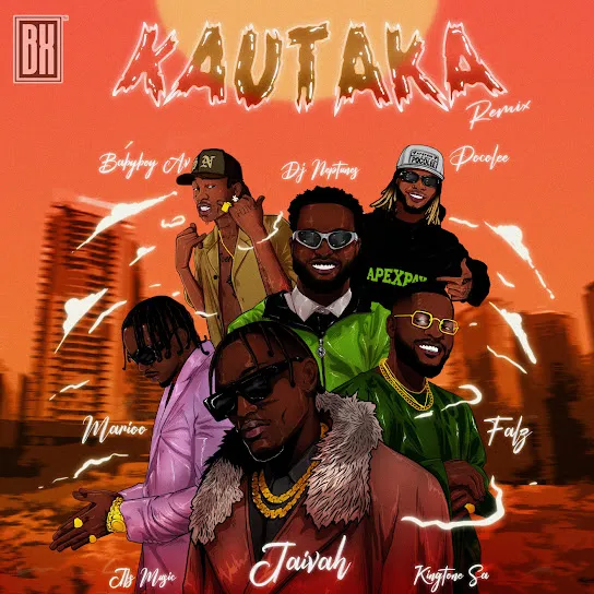 Jaivah, Babyboy AV & Falz – Kautaka (Remix) ft. DJ Neptune, Marioo, Poco Lee & JFS Music